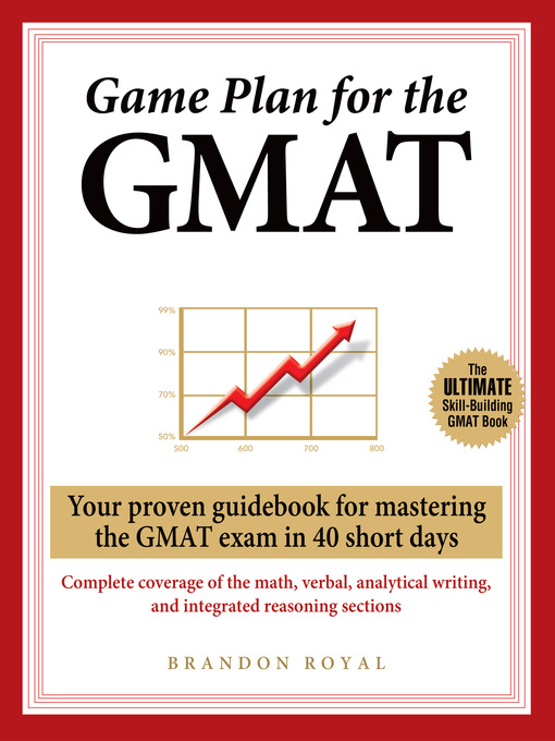 Title details for Game Plan for the GMAT by Brandon Royal - Available